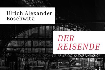 Ulrich Alexander Boschwitz: Der Reisende