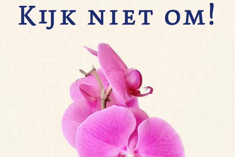 Michelle van Dijk: Kijk niet om